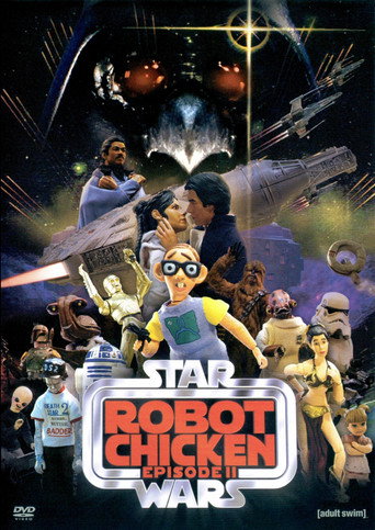 Robot Chicken: Star Wars Episode II 在线观看和下载完整电影