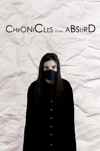 Chronicles of the Absurd