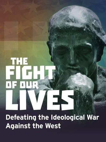 Watch The Fight of Our Lives: Defeating the Ideological War Against the West (2018) Fmovies
