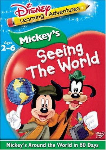 Disney Learning Adventures: Mickey's Seeing The World: Mickey's Around the World in 80 Days 在线观看和下载完整电影