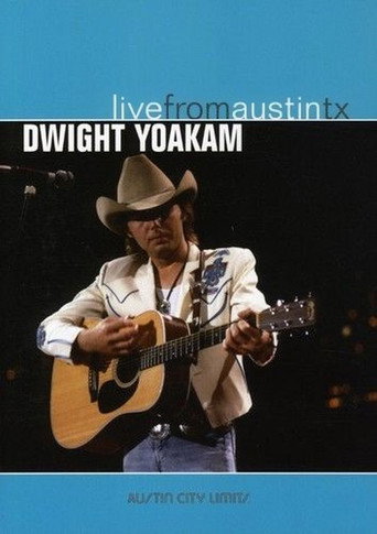 Dwight Yoakam: Live from Austin TX 在线观看和下载完整电影