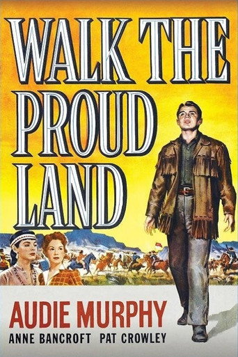 Walk the Proud Land 在线观看和下载完整电影
