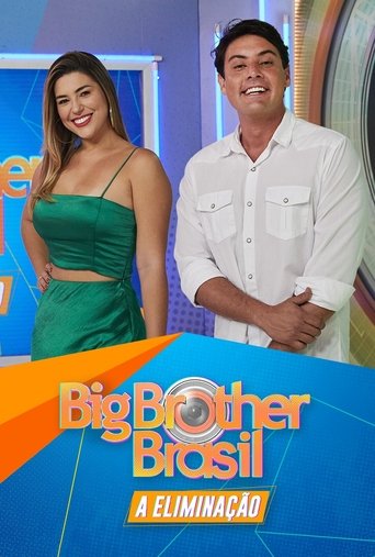 Big Brother Brasil: A Eliminação