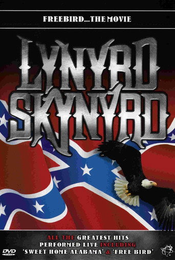 Lynyrd Skynyrd - Freebird... The Movie 在线观看和下载完整电影