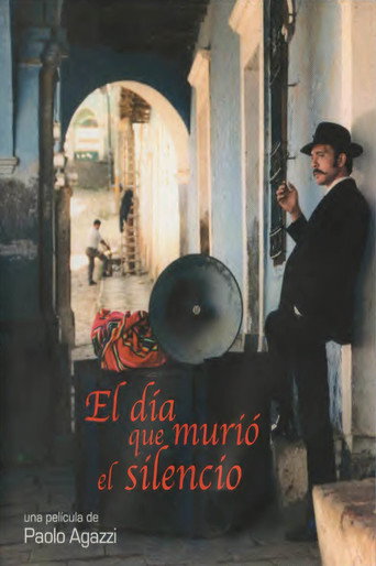 El día que murió el Silencio 在线观看和下载完整电影