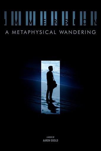 Immersion: A Metaphysical Wandering
