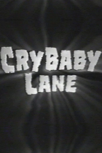 Cry Baby Lane 在线观看和下载完整电影