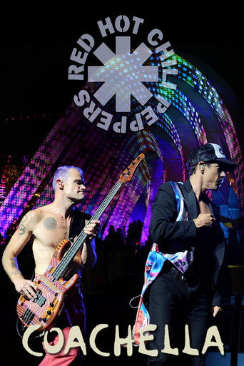 Red Hot Chili Peppers: Live at Coachella 在线观看和下载完整电影