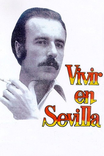 Vivir en Sevilla 在线观看和下载完整电影