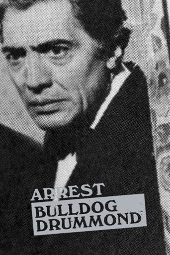 Arrest Bulldog Drummond 在线观看和下载完整电影