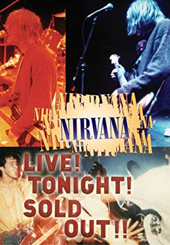 Nirvana : Live! Tonight! Sold Out!! 在线观看和下载完整电影