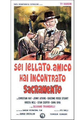 Sei iellato amico, hai incontrato Sacramento 在线观看和下载完整电影