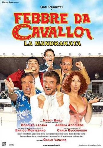 Febbre da cavallo - La mandrakata 在线观看和下载完整电影