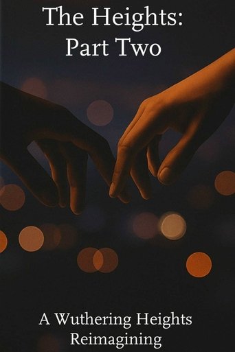 The Heights: Part Two