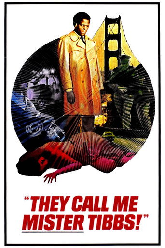They Call Me Mister Tibbs! 在线观看和下载完整电影