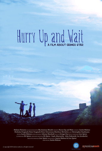 Hurry Up and Wait 在线观看和下载完整电影