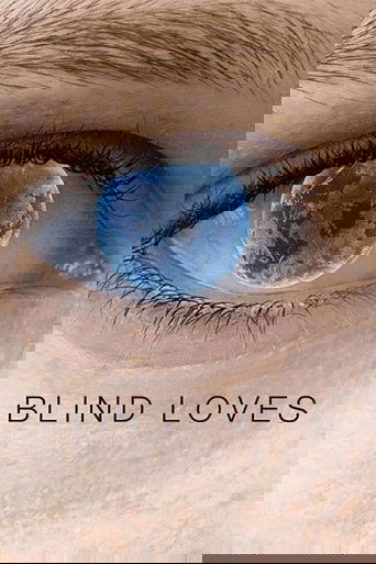 Blind Loves