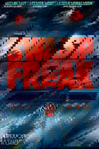 Swamp Freak線上电影看完整版