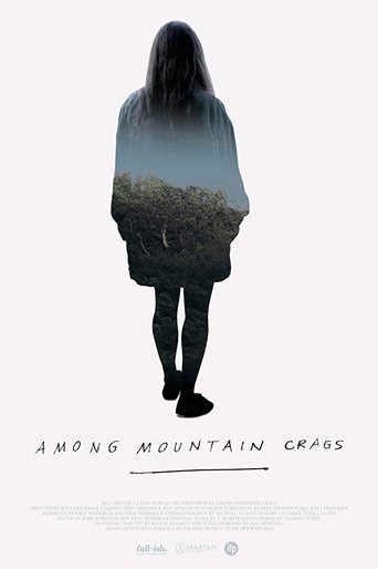 Among Mountain Crags線上电影看完整版