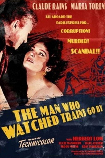The Man Who Watched Trains Go By 在线观看和下载完整电影