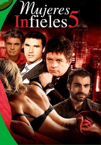 Mujeres Infieles 5線上电影看完整版