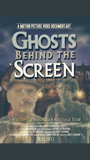 Ghosts Behind the Screen 在线观看和下载完整电影