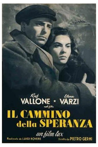 Il cammino della speranza 在线观看和下载完整电影