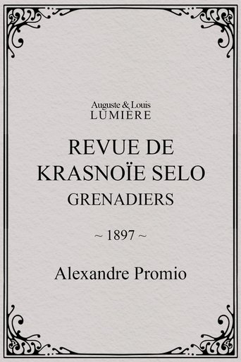 Revue de Krasnoïe Selo : grenadiers