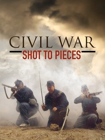 Civil War: Shot to Pieces