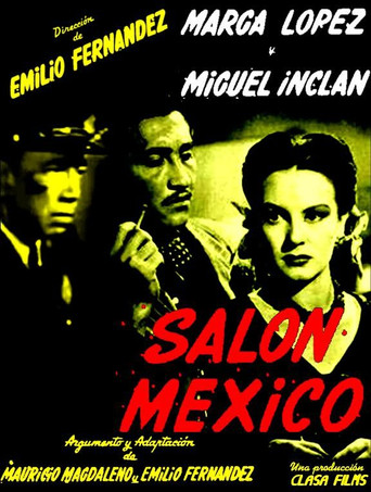 Salón México 在线观看和下载完整电影