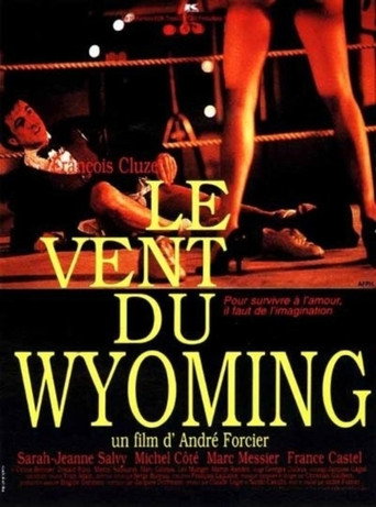 Le Vent du Wyoming 在线观看和下载完整电影