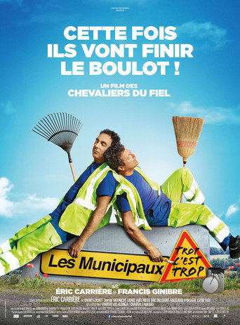 Les municipaux - Trop c'est trop 在线观看和下载完整电影
