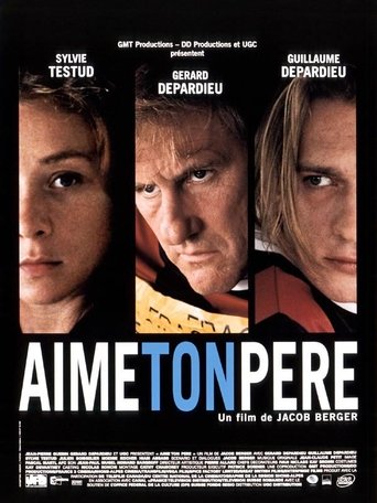 Aime ton père線上电影看完整版