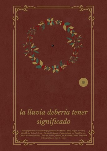 La lluvia debería tener significado