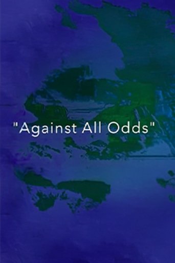 Against All Odds