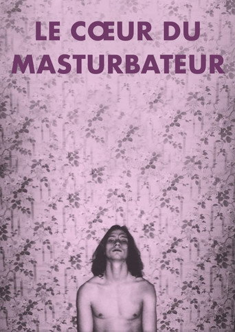 Okładka filmu Le coeur du masturbateur