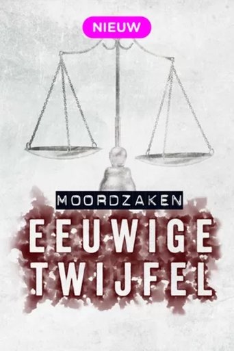 Moordzaken: Eeuwige Twijfel