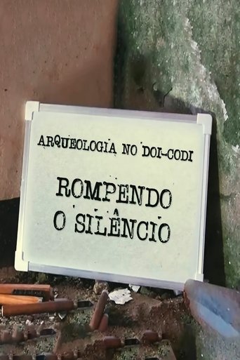 Arqueologia no DOI-Codi: Rompendo o Silêncio