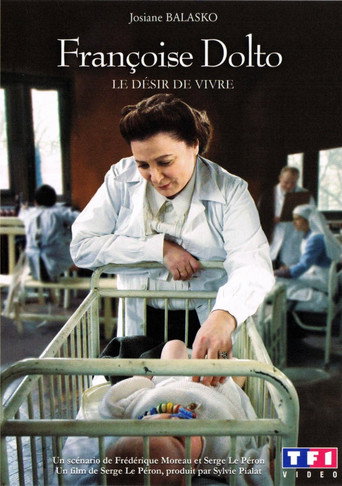 Françoise Dolto, le désir de vivre 在线观看和下载完整电影