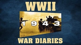 WWII War Diaries: 1943