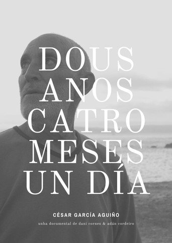Dous anos, catro meses, un día 在线观看和下载完整电影