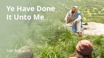 Matthew 25 | Ye Have Done It unto Me