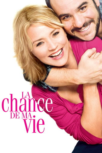 La Chance de ma vie 在线观看和下载完整电影