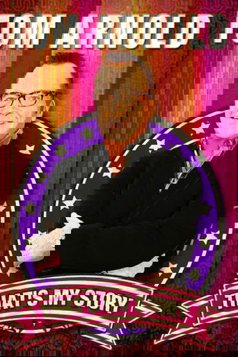 Tom Arnold: That's My Story And I'm Sticking To It!