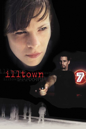 Illtown 在线观看和下载完整电影