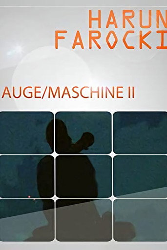Auge / Maschine II 在线观看和下载完整电影