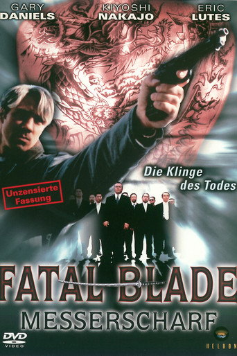 Fatal Blade 在线观看和下载完整电影