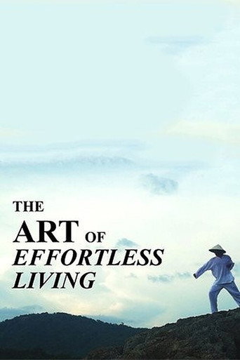 The Art of Effortless Living 在线观看和下载完整电影