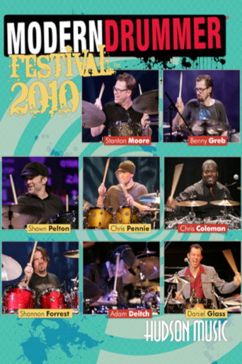 Modern Drummer Festival 2010 在线观看和下载完整电影