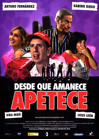 Desde que amanece apetece 在线观看和下载完整电影
